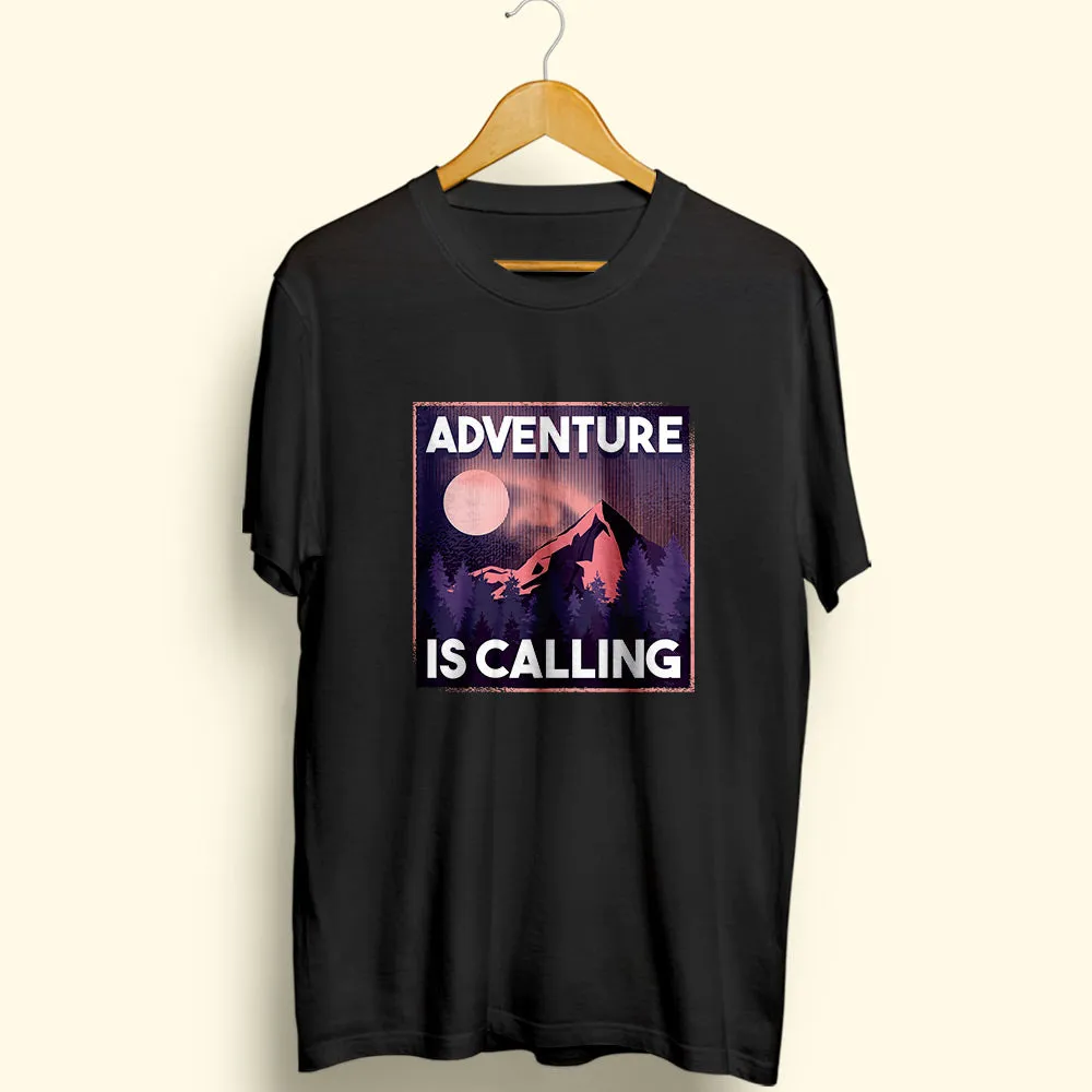 Adventure Is Calling Half Sleeve T-Shirt