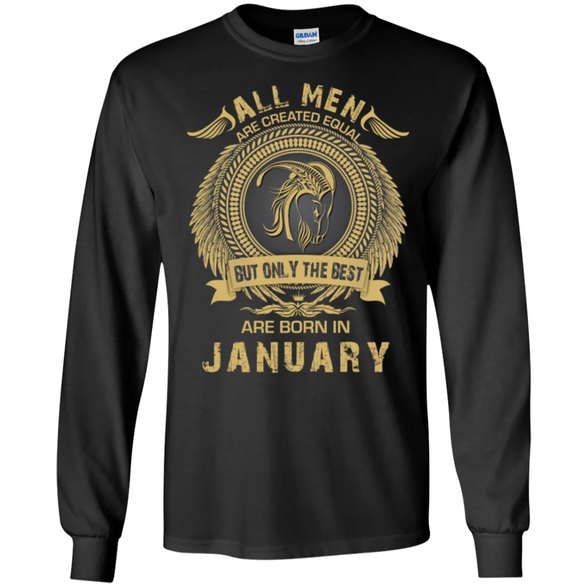 All Men Are Created Equal but Only the Best Born in January T-shirt, Hoodie