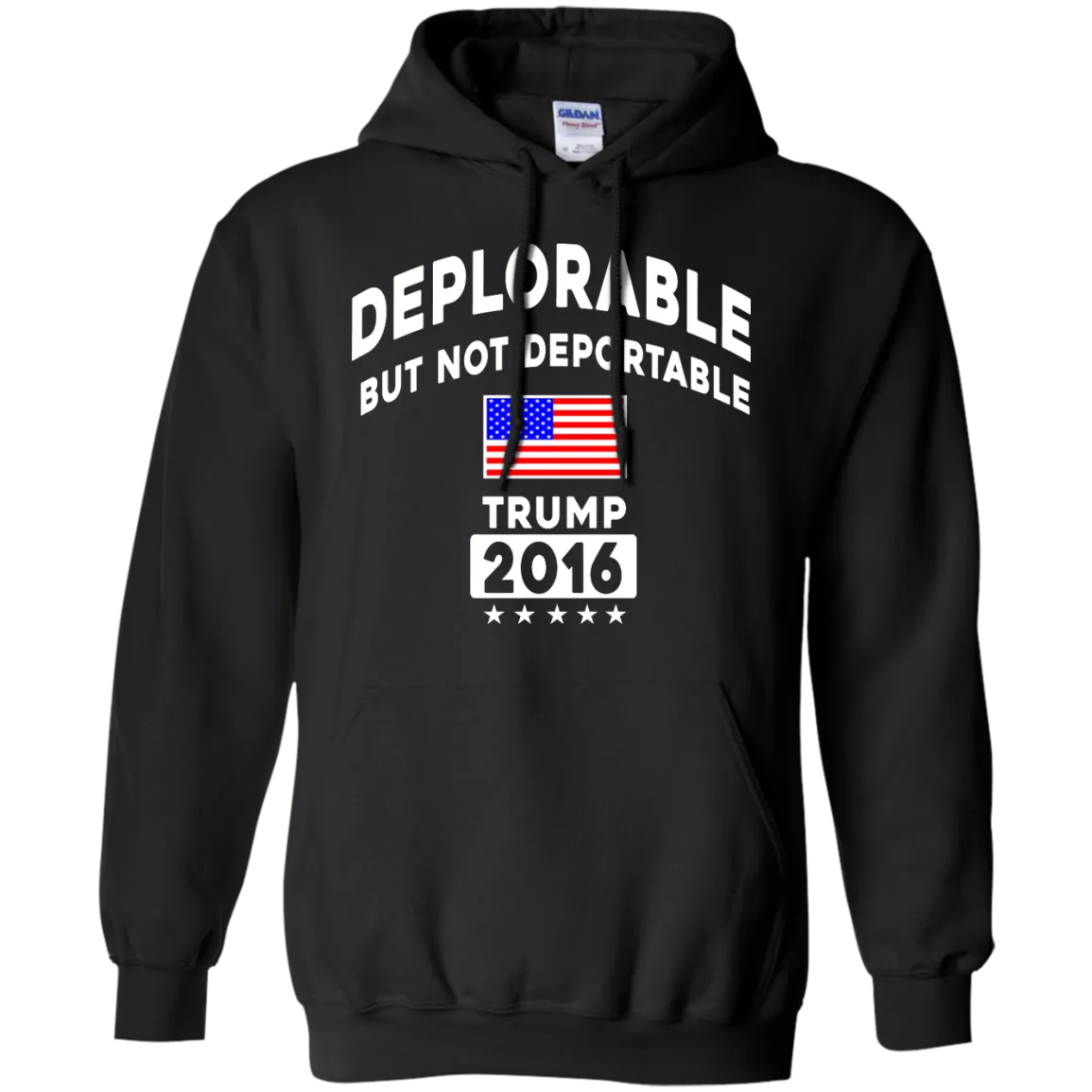 Deplorable But Not Deportable Tee/Hoodie/Tank