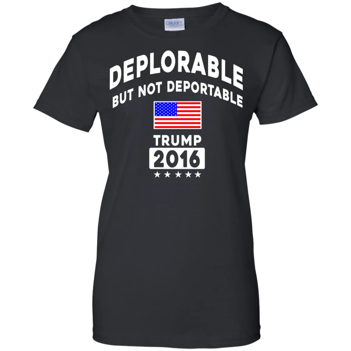 Deplorable But Not Deportable Tee/Hoodie/Tank