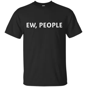 Ew People t-shirt, Women's Tee