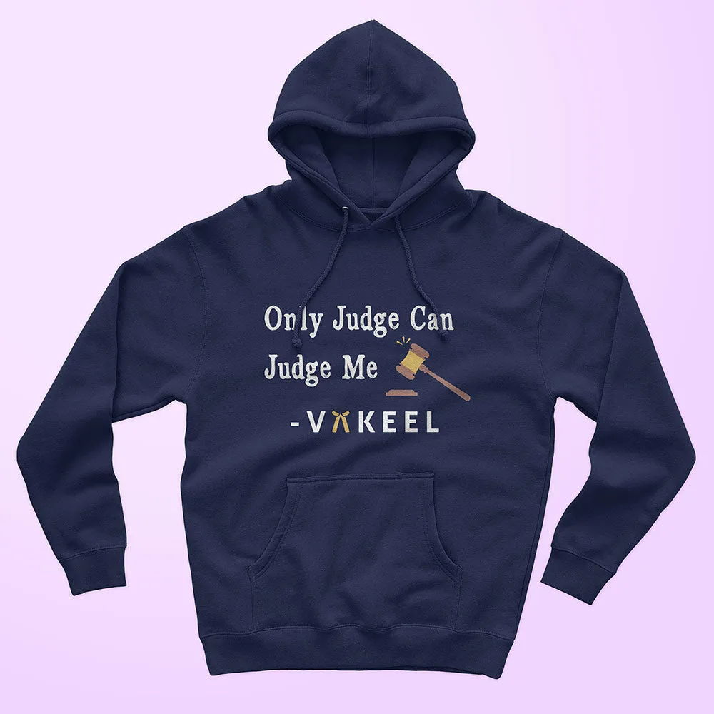 Judge and Vakeel Unisex Hoodie