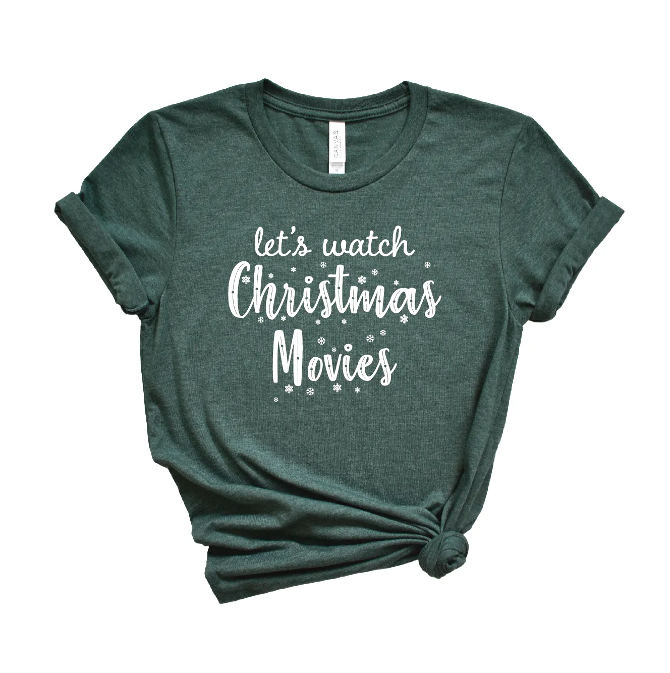 Let's Watch Christmas Movies Tee Shirt