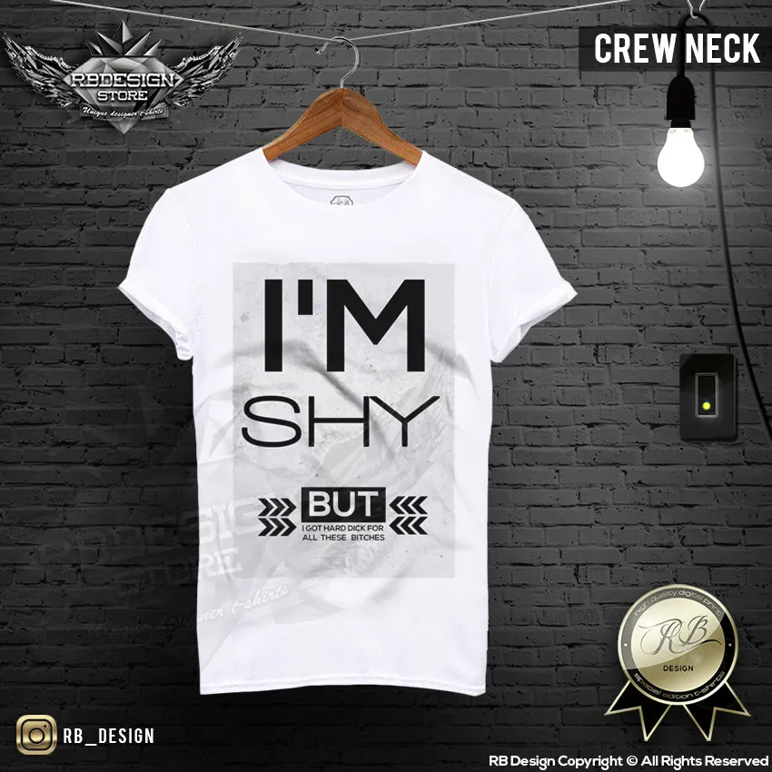 Men's Funny Slogan T-shirt I'm Shy BUT... RB Design Tank Top MD147