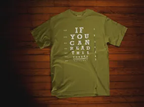 Military - Too Close Shirt