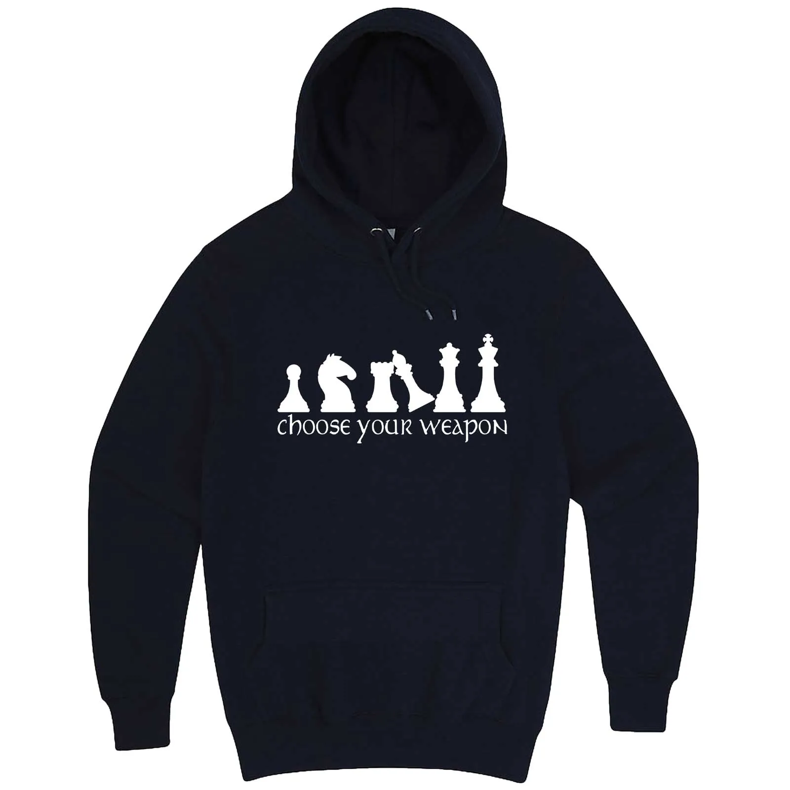 "Choose Your Weapon - Chess" hoodie