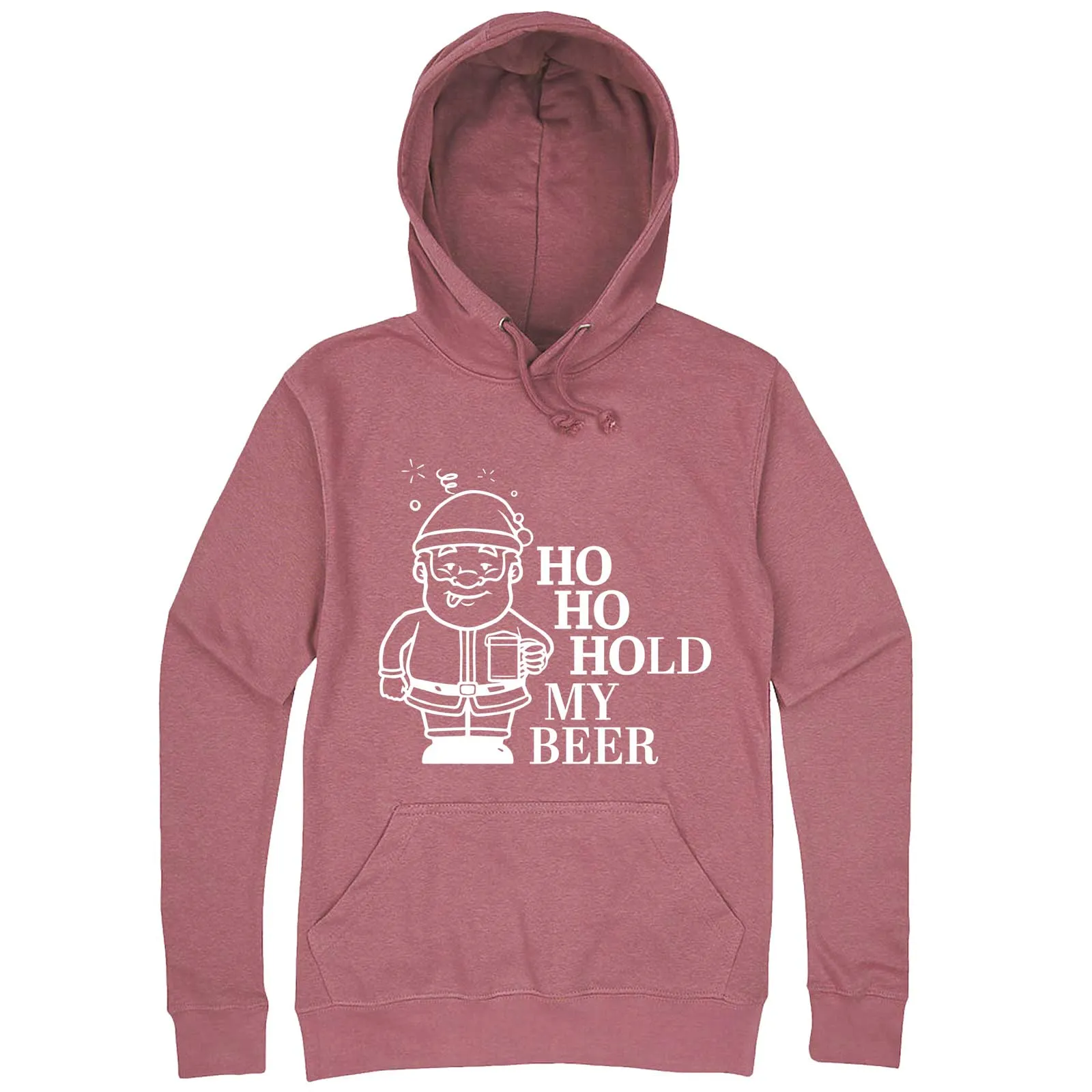 "Ho Ho Hold My Beer" hoodie