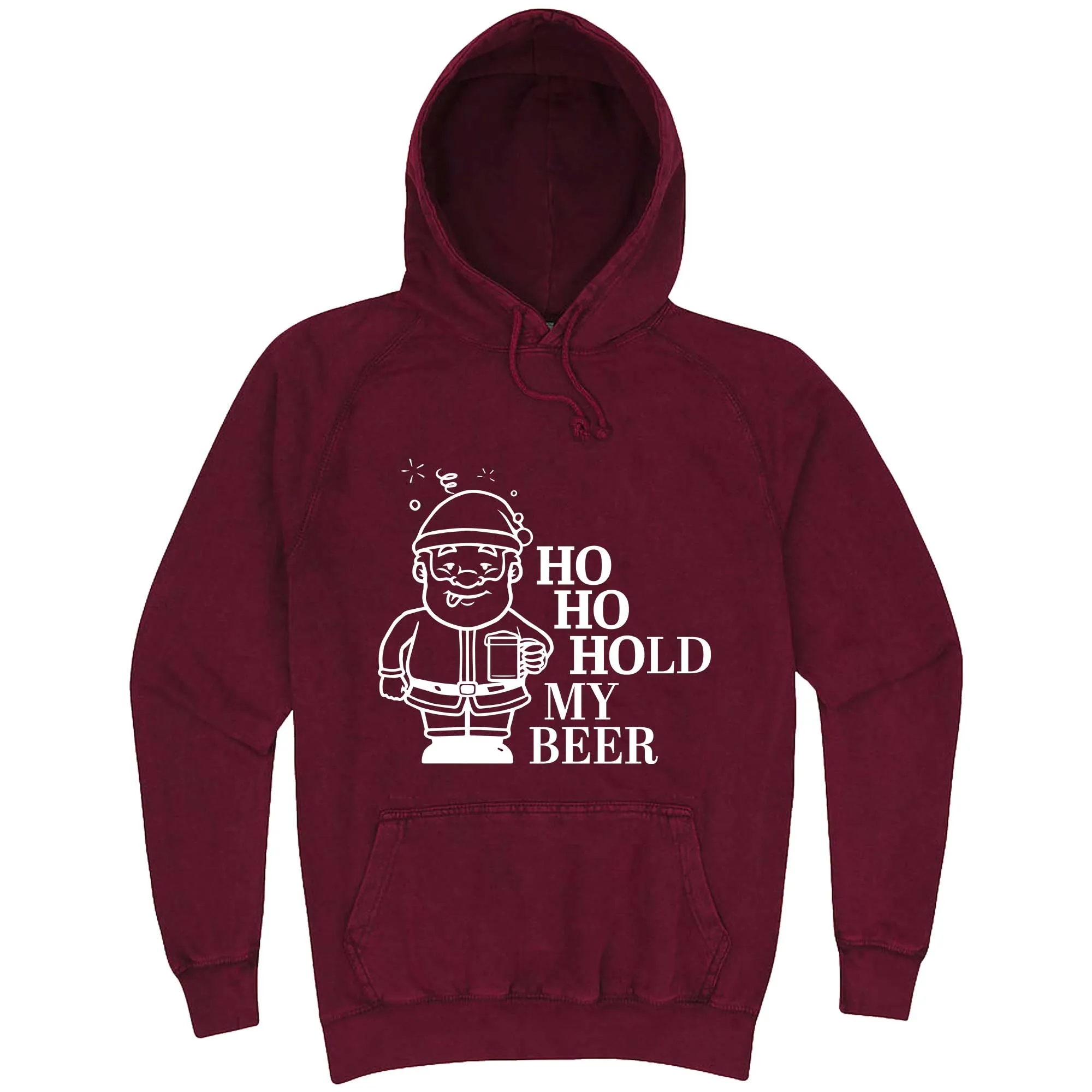 "Ho Ho Hold My Beer" hoodie