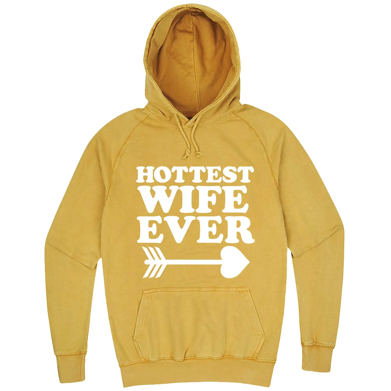 "Hottest Wife Ever, White" hoodie