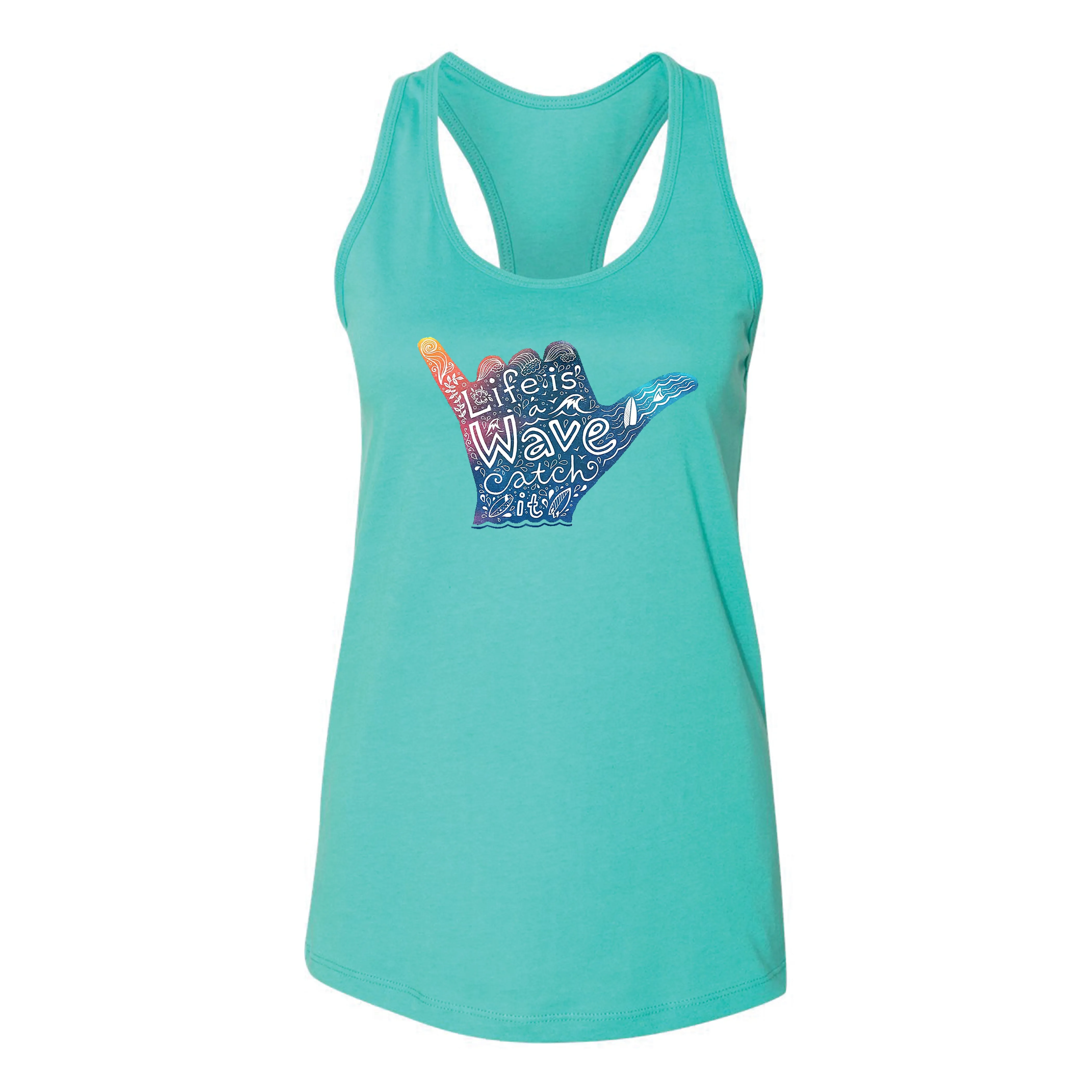 "Life Is A Wave, Catch It" Women's Tank