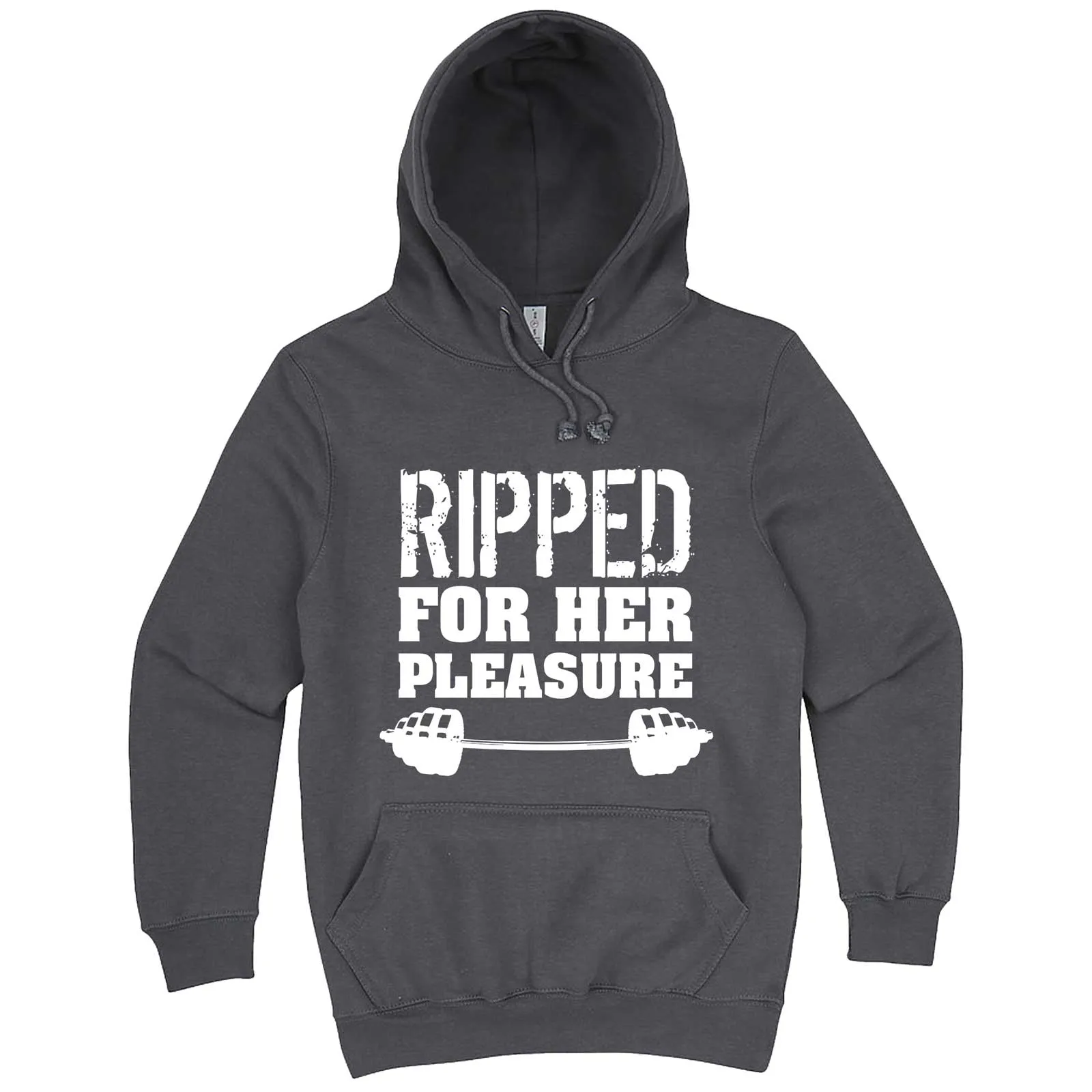 "Ripped For Her Pleasure" hoodie