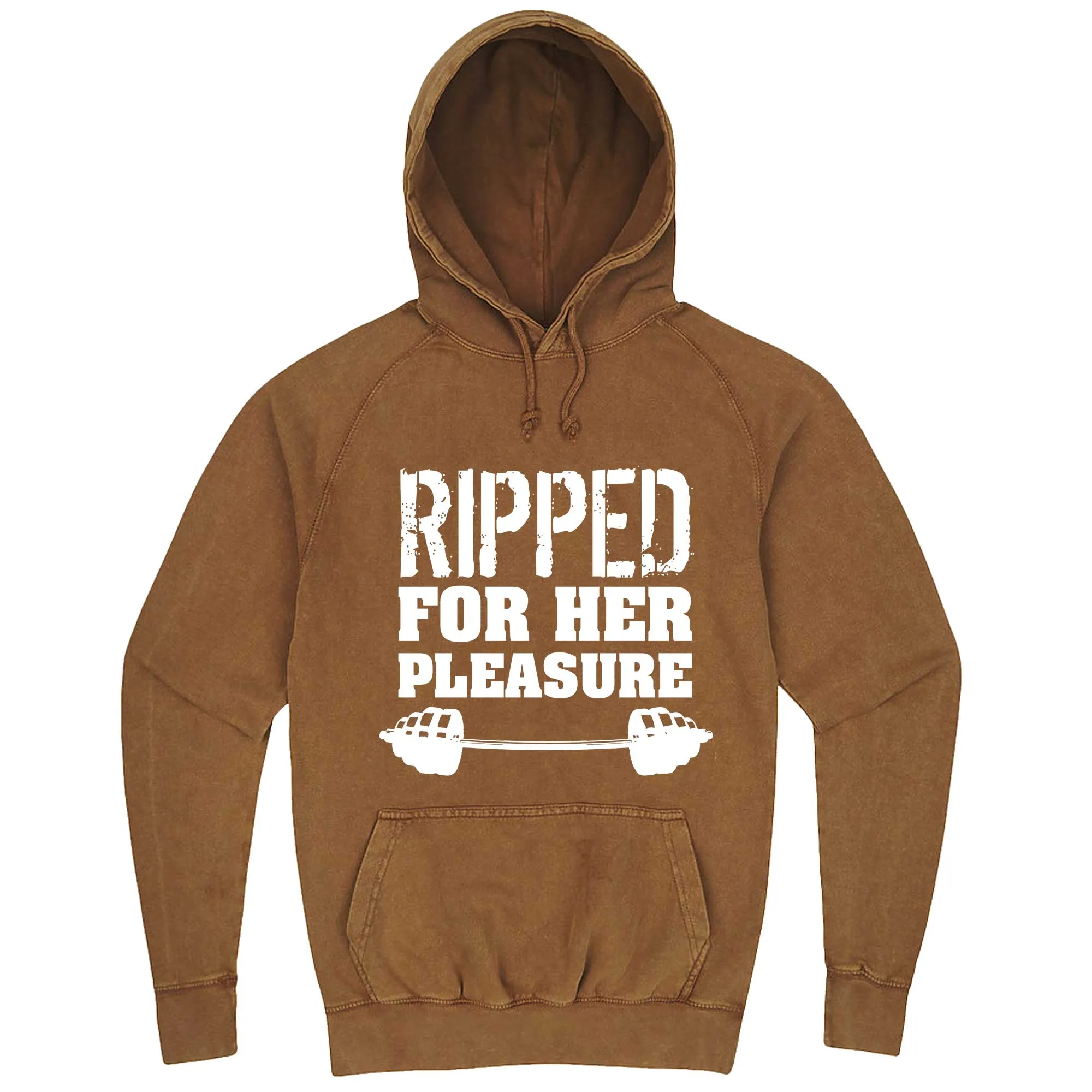 "Ripped For Her Pleasure" hoodie